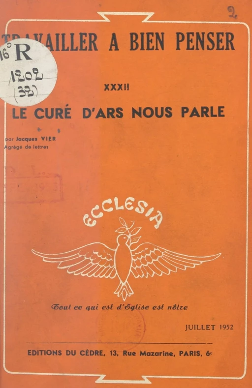 Le curé d'Ars nous parle - Jacques Vier - FeniXX réédition numérique