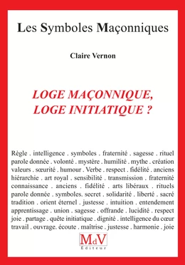 N.14 Loge maçonnique, loge initiatique