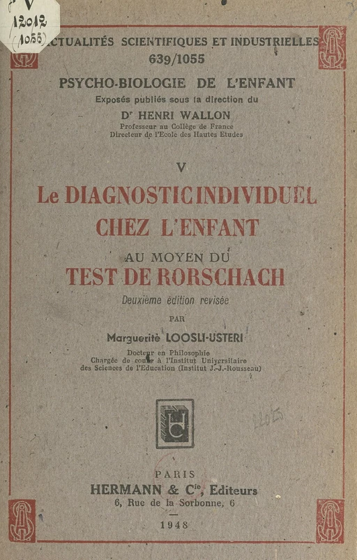 Le diagnostic individuel chez l'enfant au moyen du test de Rorschach - Marguerite Loosli-Usteri - FeniXX réédition numérique