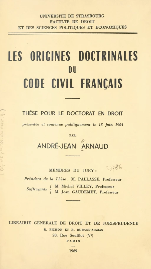 Les origines doctrinales du Code civil français - André-Jean Arnaud - FeniXX réédition numérique