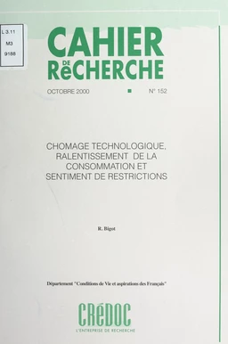 Chômage technologique, ralentissement de la consommation et sentiments de restrictions