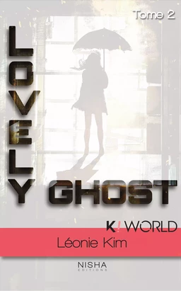 Lovely Ghost - Tome 2