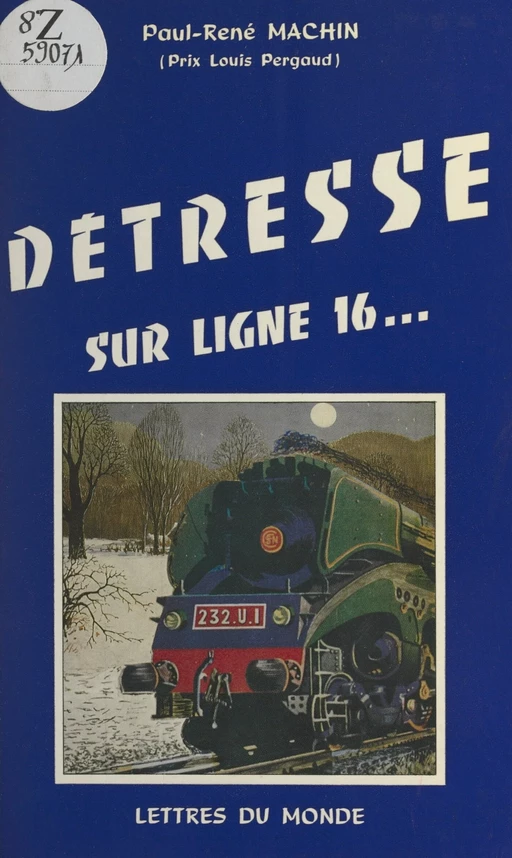 Détresse sur ligne 16... - Paul-René Machin - FeniXX réédition numérique