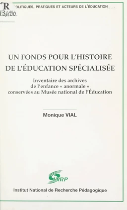 Un fonds pour l'histoire de l'Éducation spécialisée