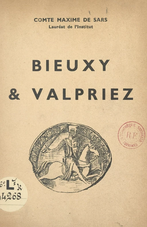 Bieuxy et Valpriez - Maxime de Sars - FeniXX réédition numérique