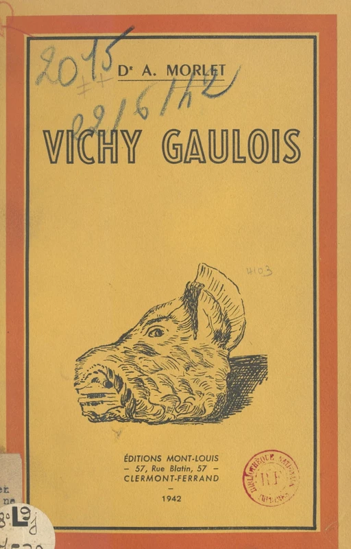 Vichy gaulois - Antonin Morlet - FeniXX réédition numérique