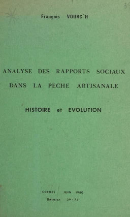 Analyse des rapports sociaux dans la pêche artisanale