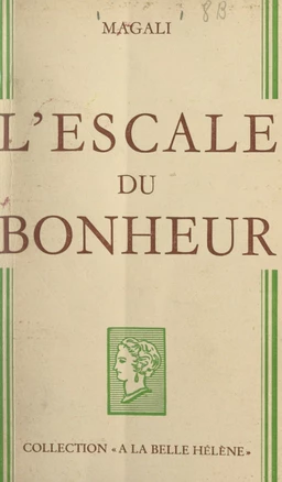 L'escale du bonheur