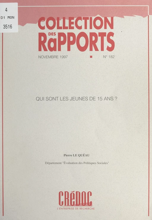 Qui sont les jeunes de 15 ans ? - Pierre Le Quéau - FeniXX réédition numérique