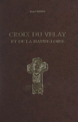 Croix du Velay et de la Haute-Loire