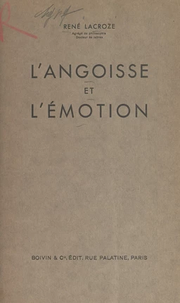 L'angoisse et l'émotion