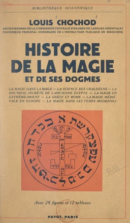 Histoire de la magie et de ses dogmes