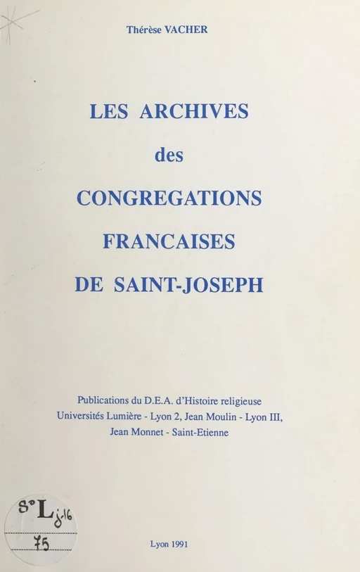 Les archives des Congrégations françaises de Saint-Joseph - Thérèse Vacher - FeniXX réédition numérique