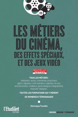 Les métiers du cinéma - Nouvelle édition