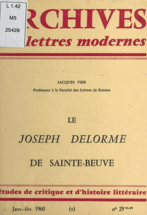 Le Joseph Delorme de Sainte-Beuve - Jacques Vier - FeniXX réédition numérique