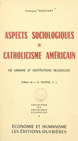 Aspects sociologiques du catholicisme américain