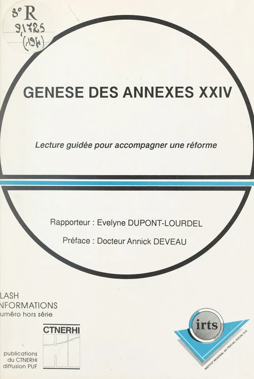 Genèse des annexes XXIV -  Institut régional du travail social (IRTS) - FeniXX réédition numérique