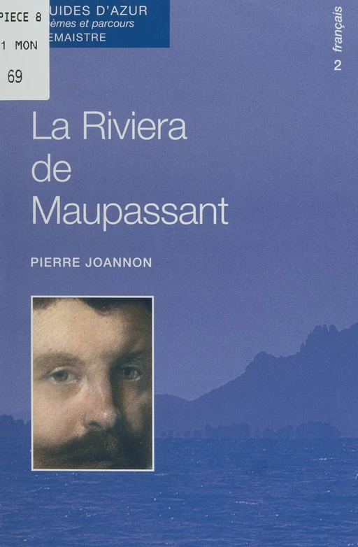 La Riviera de Maupassant - Pierre Joannon - FeniXX réédition numérique