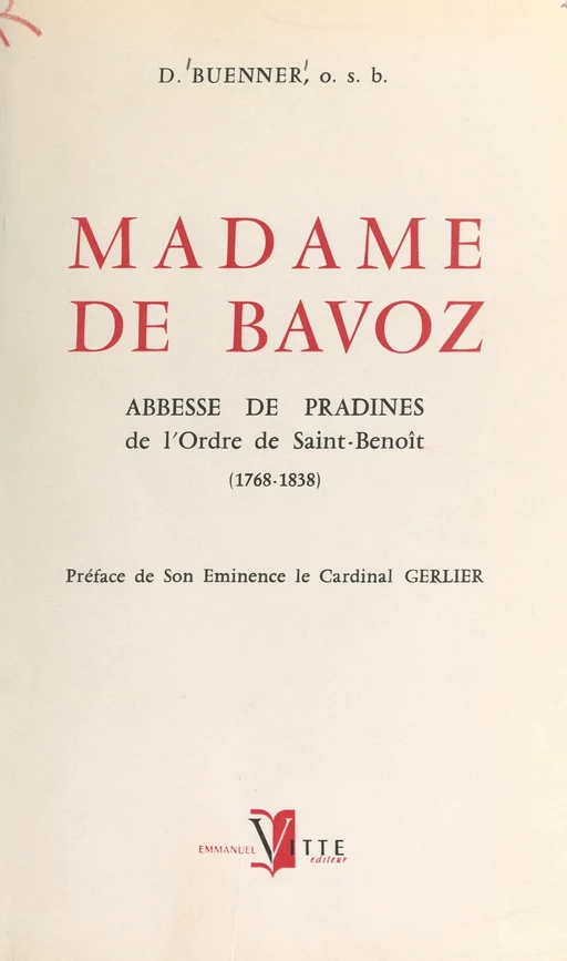 Madame de Bavoz - Denys Buenner - FeniXX réédition numérique