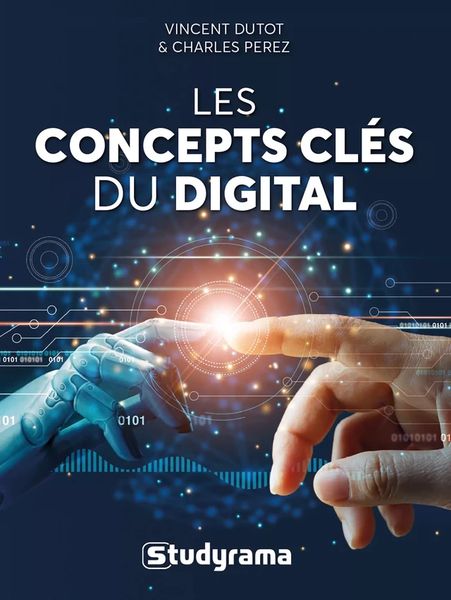 Les concepts clés du digital - Vincent Dutot, Charles Perez - Studyrama