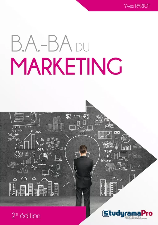 B.A.-BA du marketing - Yves Pariot - Studyrama