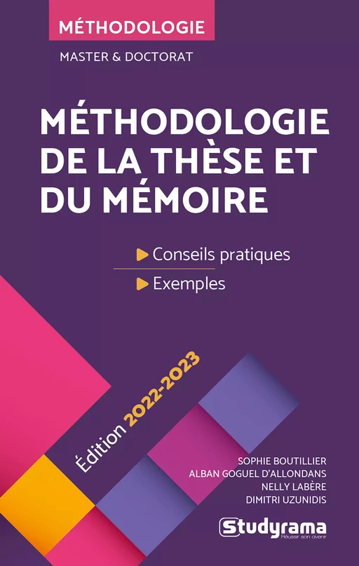 Méthodologie de la thèse et du mémoire - Sophie Boutillier, Nelly Labère, Alban Goguel d'Allondas, Dimitri Uzunidis - Studyrama