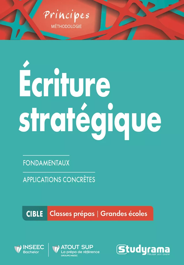 Écriture stratégique - Valérie Aubinaud, Mathilde Aubinaud, Sophie-Anne Rocca, Clara de Sorbay - Studyrama