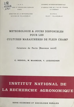 Météorologie et jours disponibles pour les cultures maraîchères de plein champ