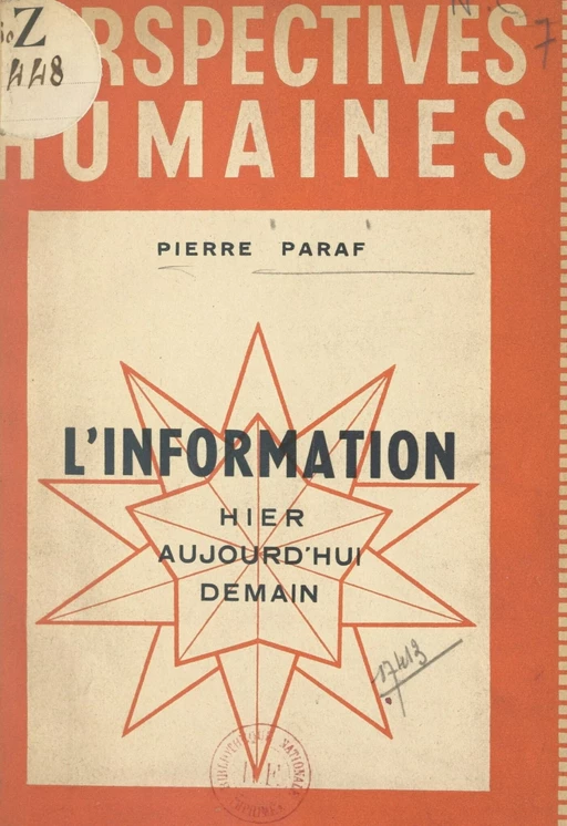 L'information : hier, aujourd'hui, demain - Pierre Paraf - FeniXX réédition numérique