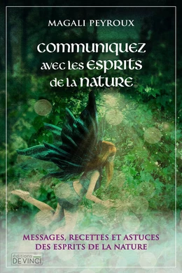 Communiquer avec les esprits de la nature