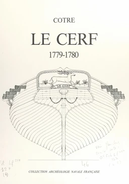 Le "Cerf", 1779-1780, du constructeur Denÿs