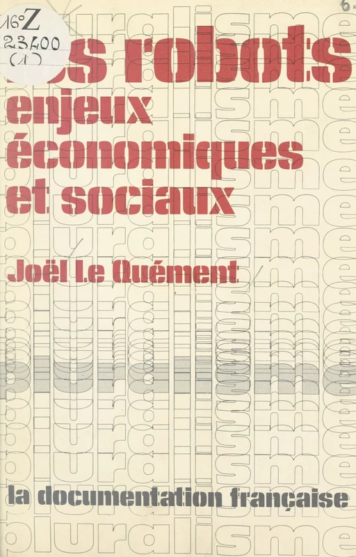 Les robots - Joël Le Quément - FeniXX réédition numérique