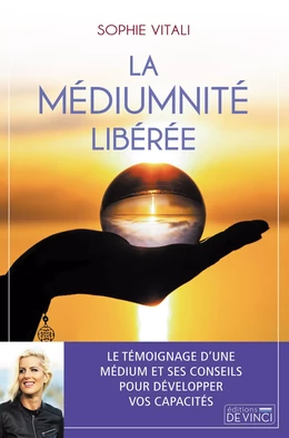 La médiumnité libérée