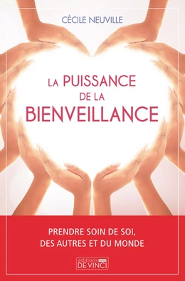 La puissance de la bienveillance