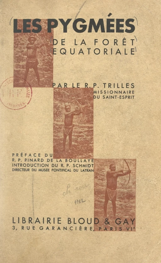 Les Pygmées de la forêt équatoriale - Henri-L. Trilles - FeniXX réédition numérique