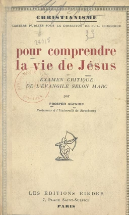 Pour comprendre la vie de Jésus