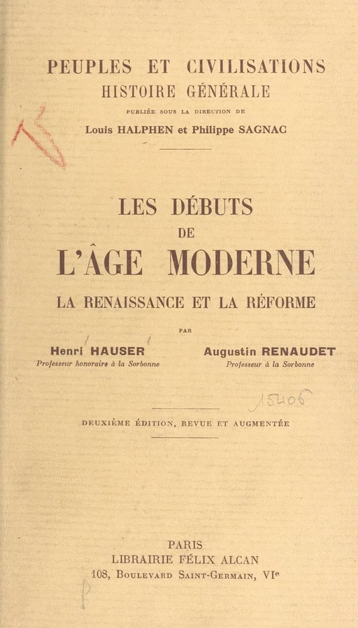 Les débuts de l'âge moderne : la Renaissance et la Réforme - Henri Hauser, Augustin Renaudet - FeniXX réédition numérique