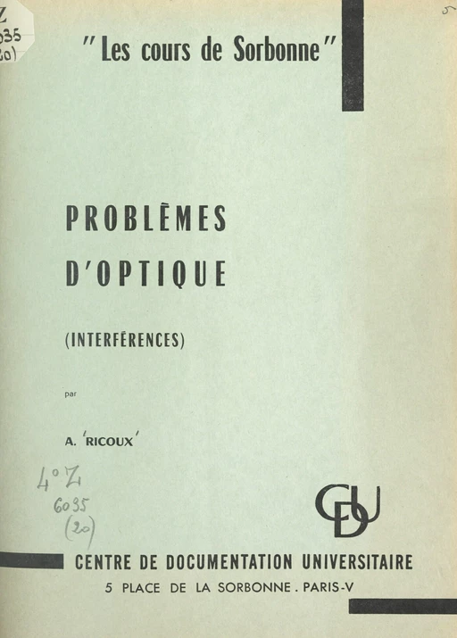 Problèmes d'optique (interférences) - André Ricoux - FeniXX réédition numérique