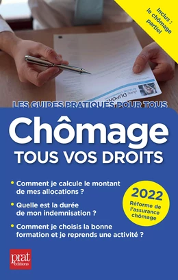 Chômage, tous vos droits 2022