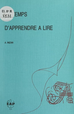 Le temps d'apprendre à lire