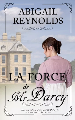 La Force de Mr Darcy