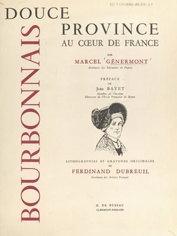 Bourbonnais, douce province au cœur de France