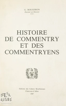 Histoire de Commentry et des Commentryens