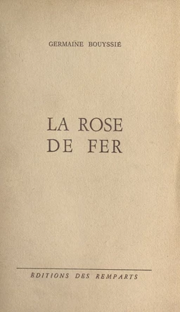 La rose de fer