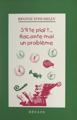 S'il te plaît... raconte-moi un problème