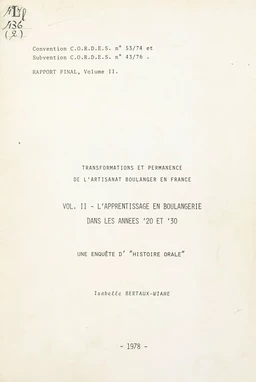 Transformations et permanence de l'artisanat boulanger en France (2). L'apprentissage en boulangerie dans les années 20 et 30