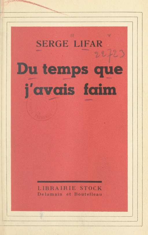 Du temps que j'avais faim - Serge Lifar - FeniXX réédition numérique