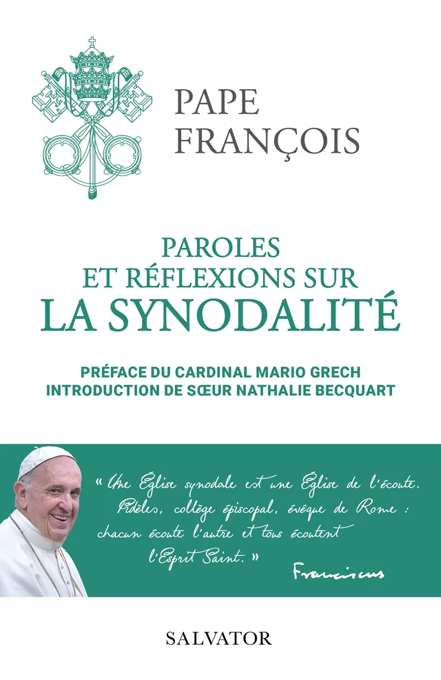 Paroles et réflexions sur la synodalité - Mario Grech, Pape François - Éditions Salvator