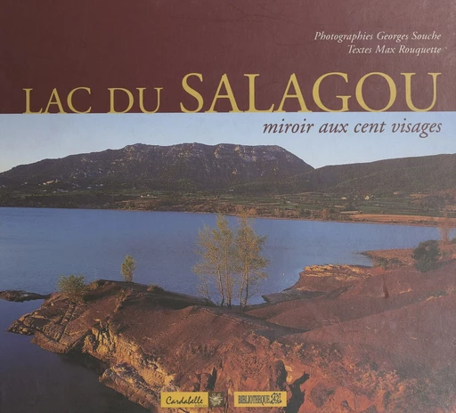 Lac du Salagou - Max Rouquette - FeniXX réédition numérique