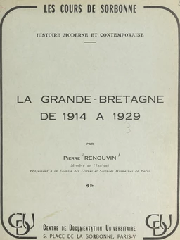 La Grande-Bretagne, de 1914 à 1929